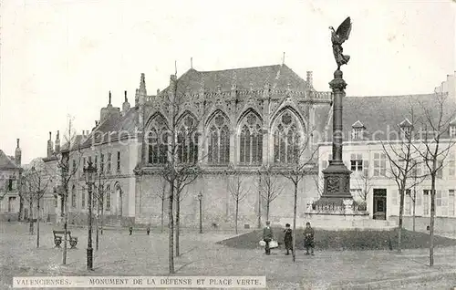 AK / Ansichtskarte Valenciennes Monument de la Defense et Place Verte Valenciennes