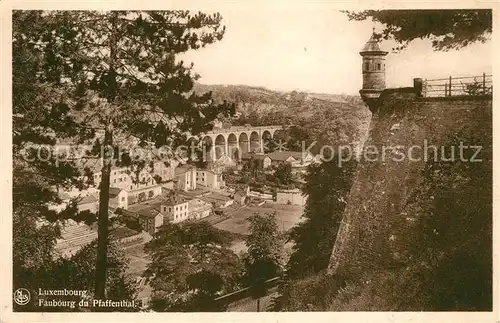 AK / Ansichtskarte Luxembourg_Luxemburg Faubourg du Pfaffenthal Luxembourg Luxemburg