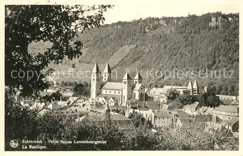 AK / Ansichtskarte Echternach Petite Suisse Basilique Echternach