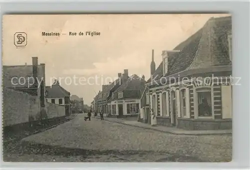 AK / Ansichtskarte Messines Rue de l Eglise Messines