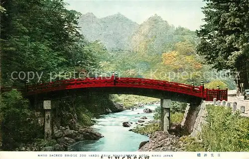 AK / Ansichtskarte Nikko Sacred Bridge near Nikko Kanaya Hotel Nikko