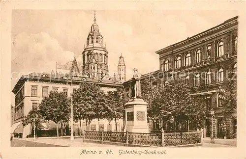 AK / Ansichtskarte Mainz_Rhein Gutenbergdenkmal Dom Mainz Rhein