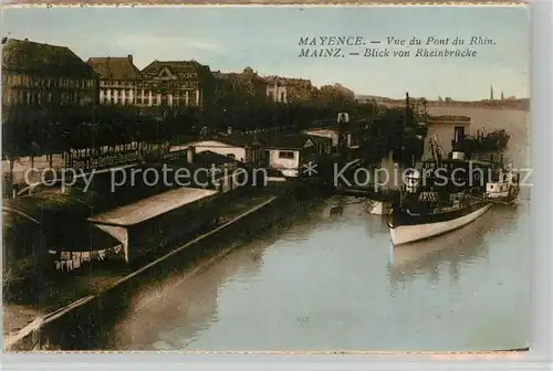 AK / Ansichtskarte Mayence Vue du Pont du Rhin Blick von der Rheinbruecke Dampfer Anleger Mayence