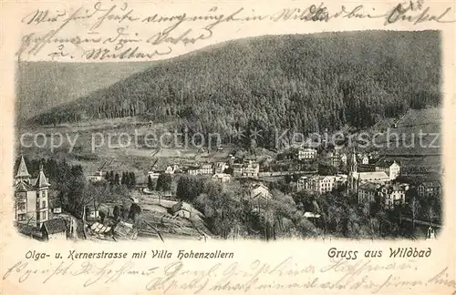 AK / Ansichtskarte Wildbad_Schwarzwald Olga und Kernerstrasse mit Villa Hohenzollern Wildbad_Schwarzwald