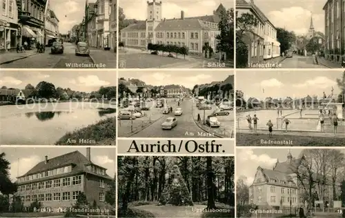 AK / Ansichtskarte Aurich_Ostfriesland Wilhelmstr Schloss Hafenstr Hafen Markt Badeanstalt Berufsschule Upstalsboome Gymnasium Aurich_Ostfriesland