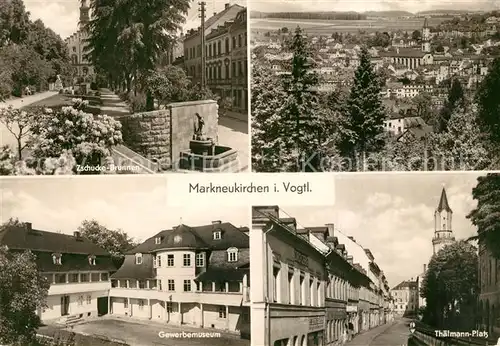 AK / Ansichtskarte Markneukirchen Zschucke Brunnen Gewerbemuseum Thaelmann Platz Markneukirchen