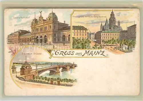 AK / Ansichtskarte Mainz_Rhein Bahnhof Theaterplatz Gutenberg Denkmal Neue Bruecke Litho Mainz Rhein