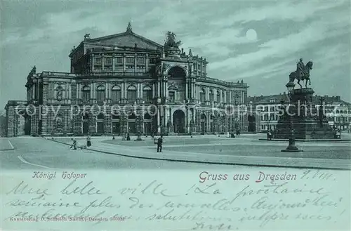 AK / Ansichtskarte Dresden Koenigl Hofoper Dresden