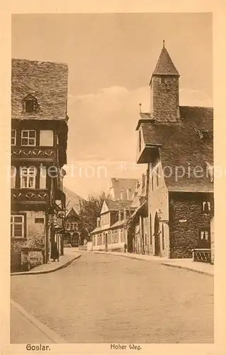 AK / Ansichtskarte Goslar Hoher Weg Goslar