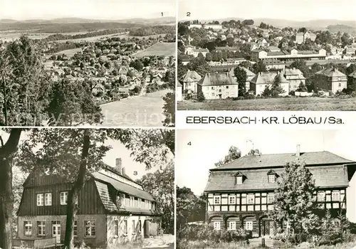 AK / Ansichtskarte Loebau_Sachsen Panorama Gaststaette Humboldtbaude Umgebindehaus Alte Mangel Loebau Sachsen