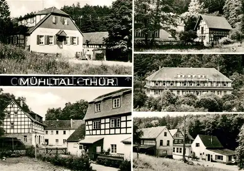 AK / Ansichtskarte Muehltal_Thueringen HOG Waldhaus Meuschkensmuehle Pfarrmuehle Schoessermuehle Muehltal Thueringen