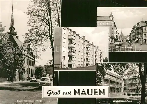 AK / Ansichtskarte Nauen_Havelland Ernst Thaelmann Strasse Wohnblock Plattenbauten Berliner Strasse Krankenhaus Nauen_Havelland