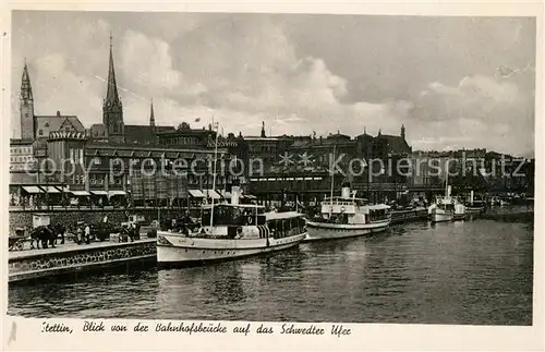 AK / Ansichtskarte Stettin_Szczecin Schwedter Ufer Stettin Szczecin