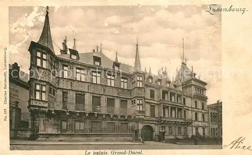 AK / Ansichtskarte Luxembourg_Luxemburg Palais Grand Ducal Luxembourg Luxemburg