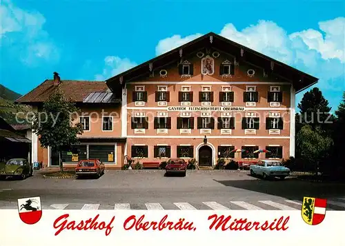 AK / Ansichtskarte Mittersill_Oberpinzgau Gasthof Oberbraeu Mittersill Oberpinzgau