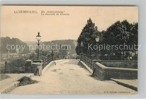 AK / Ansichtskarte Luxembourg_Luxemburg Schlossbr?cke  Luxembourg Luxemburg