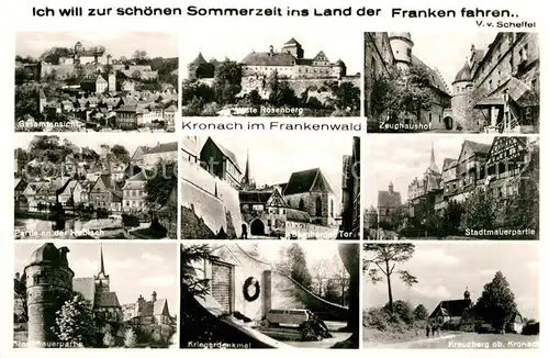 AK / Ansichtskarte Kronach_Oberfranken Total Veste Rosenberg Zeughaushof Hasslachpartie Bamberger Tor Stadtmauerpartie Kriegerdenkmal Kreuzberg Kronach Oberfranken