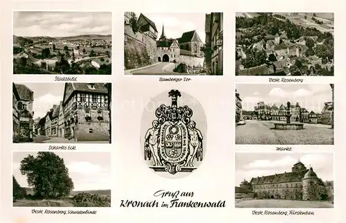 AK / Ansichtskarte Kronach_Oberfranken Panorama Bamberger Tor Veste Rosenberg Scharfes Eck Markt Schwedenlinde Fuerstenbau Kronach Oberfranken