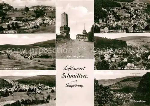 AK / Ansichtskarte Schmitten_Taunus Reifenberg Arnoldshain Schmitten Feldbergturm Stadtblick Schellenberg  Schmitten Taunus