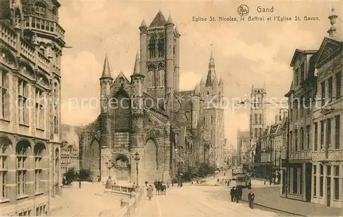 AK / Ansichtskarte Gand_Belgien Eglise St. Nicolas Beffroi et Eglise St. Bavon Gand Belgien