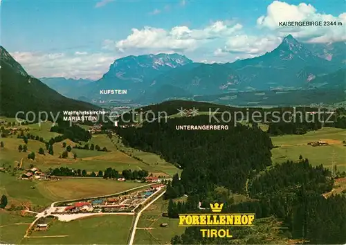 AK / Ansichtskarte Unterangerberg Landgasthof Forellenhof Wallfahrtskirche Mariastein Kufstein Kaisergebirge Fliegeraufnahme Unterangerberg