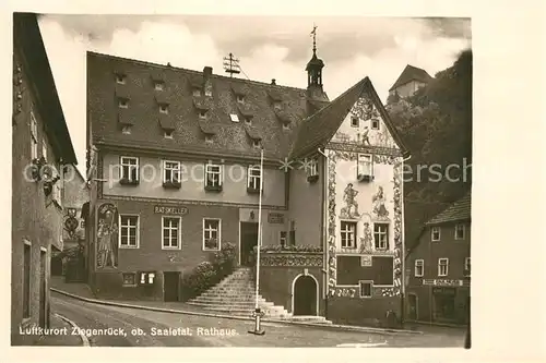 AK / Ansichtskarte Ziegenrueck Rathaus Ratskeller Gaststaette Fassadenmalerei Ziegenrueck