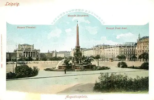 AK / Ansichtskarte Leipzig Augustusplatz Neues Theater Meude Brunnen Hauptpostamt Leipzig