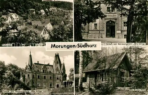 AK / Ansichtskarte Morungen Schlo? Genesungsheim Otto Schlag Otto Bruder H?tte Morungen