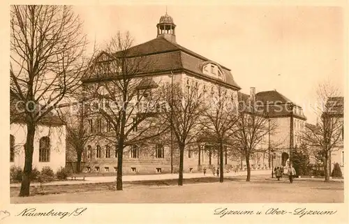 AK / Ansichtskarte Naumburg_Saale Lyzeum und Ober Lyzeum Naumburg_Saale