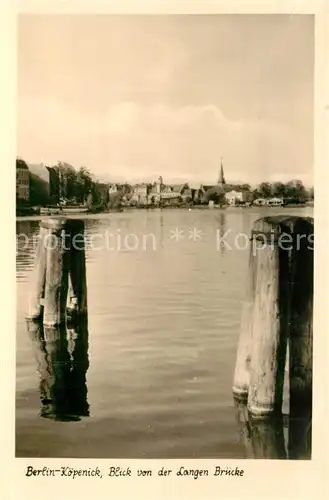 AK / Ansichtskarte Koepenick Blick von der Langen Bruecke Koepenick