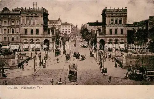 AK / Ansichtskarte Berlin Hallesches Tor Berlin