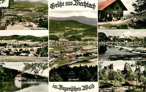 AK / Ansichtskarte Viechtach_Bayerischer_Wald Teilansichten Viechtacher Huette Hoellensteinsee Gr Pfahl Viechtach_Bayerischer