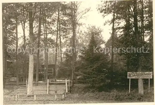 AK / Ansichtskarte Stendenitz Waldschenke Stendenitz