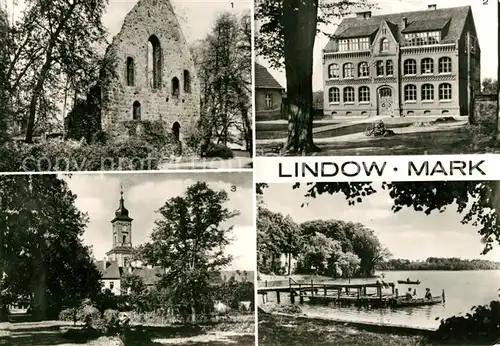 AK / Ansichtskarte Lindow_Mark Klosterruine Zentralschule Kirche Wutzsee Lindow Mark