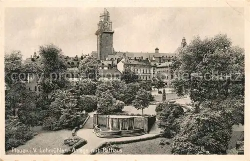 AK / Ansichtskarte Plauen_Vogtland Lohmuehlen Anlage mit Rathaus Plauen_Vogtland