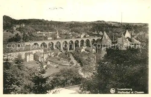 AK / Ansichtskarte Pfaffenthal Viadukt Clausen Pfaffenthal