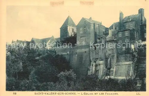 AK / Ansichtskarte Saint Valery sur Somme Eglise Les Falaises Saint Valery sur Somme