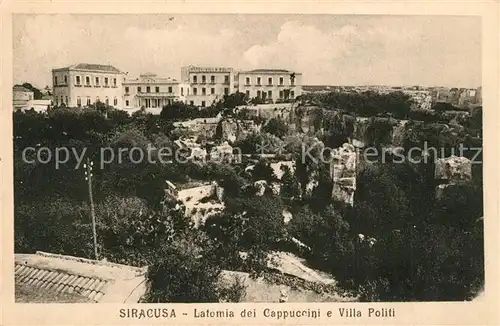 AK / Ansichtskarte Siracusa Latomia dei Cappuccini Villa Politi Siracusa