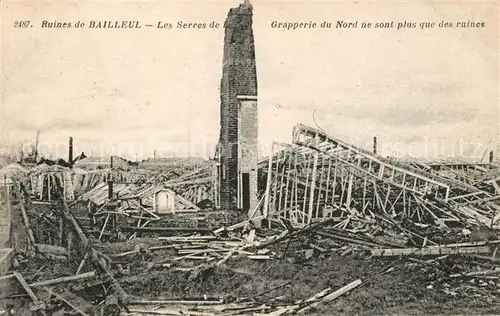 AK / Ansichtskarte Bailleul_Nord Les Serres de Grapperie du Nord ne sont plus que des ruines Bailleul_Nord