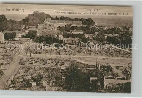 AK / Ansichtskarte Rethel_Ardennes Blick vom Kirchturm nach dem Schlo? mit dem zerst?rten Stadtteil Rethel Ardennes