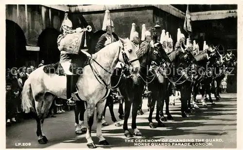 AK / Ansichtskarte London Ceremony of Changing the Guard Horse Guard Parade London