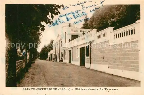 AK / Ansichtskarte Sainte Catherine_Rhone Chateauvieux Terrasse Sainte Catherine Rhone