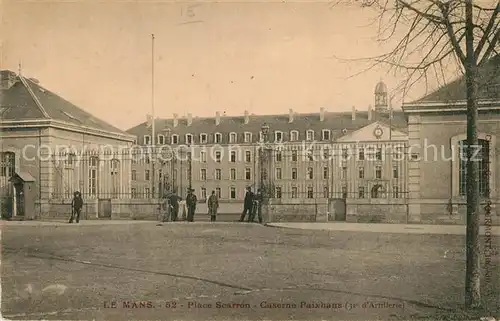 AK / Ansichtskarte Le_Mans_Sarthe Place Scarron Caserne Paixhans 31e d Artillerie Le_Mans_Sarthe