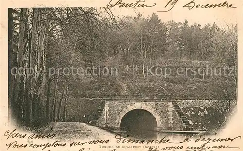 AK / Ansichtskarte Chalifert Tunnel  Chalifert