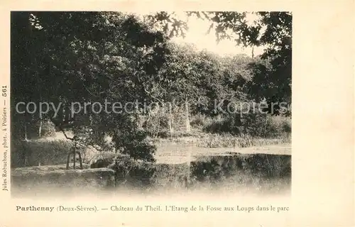 AK / Ansichtskarte Parthenay Chateau du Theil Etang de la Fosse aux Loups dans le parc Parthenay