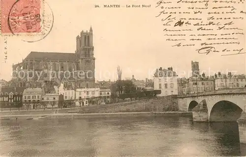 AK / Ansichtskarte Mantes la Jolie Pont Neuf Cathedrale Mantes la Jolie