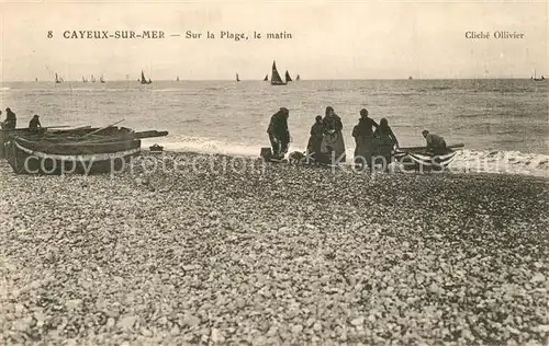 AK / Ansichtskarte Cayeux sur Mer Sur la plage le matin Cayeux sur Mer