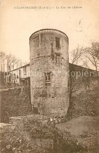 AK / Ansichtskarte Negrepelisse Tour du Chateau Negrepelisse