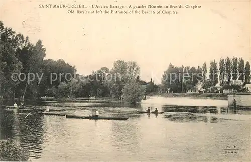 AK / Ansichtskarte Saint Maur_Creteil Ancien Barrage a gauche Entree du Bras du Chapitre Saint Maur Creteil