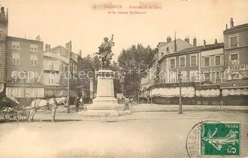 AK / Ansichtskarte Valence_Drome Avenue de la Gare Statue de Bencel Valence_Drome